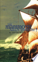 Cover of The Mammoth Sails Tonight!