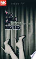 Cover of A Mad World My Masters