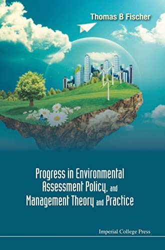 Cover of Progress in environmental assessment policy, and management theory and practice