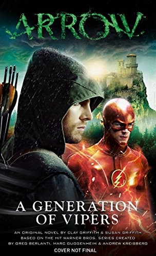 Cover of Arrow - A Generation of Vipers