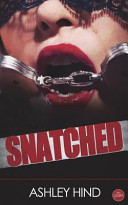 Cover of Snatched