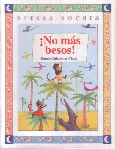 Cover of No more kissing!