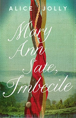 Cover of Mary Ann Sate, Imbecile