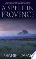 Cover of A Spell in Provence