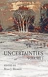 Cover of Uncertainties Volume I