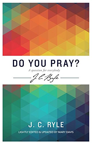 Cover of Do You Pray? a Question for Everybody
