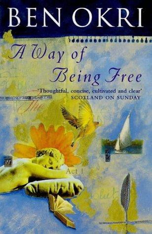 Cover of A Way of Being Free