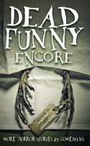 Cover of Dead Funny: Encore