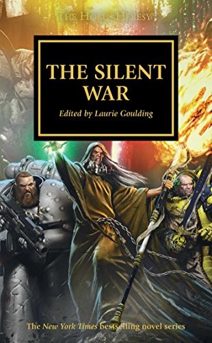 Cover of The Silent War (The Horus Heresy)