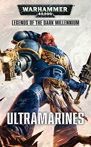 Cover of Ultramarines (1) (Legends of the Dark Millennium)