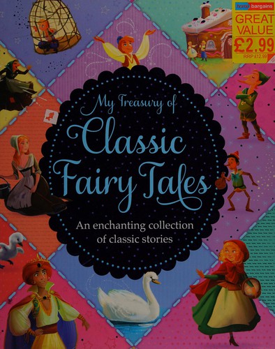 Cover of My treasury of classic fairy tales