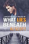 Cover of What Lies Beneath