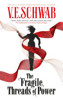 Cover of The Fragile Threads of Power