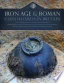 Cover of Iron Age and Roman Coin Hoards in Britain