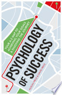 Cover of A Practical Guide to the Psychology of Success