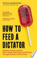 Cover of How to Feed a Dictator