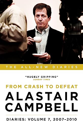 Cover of Diaries Volume 7: From Crash to Defeat, 2007 – 2010
