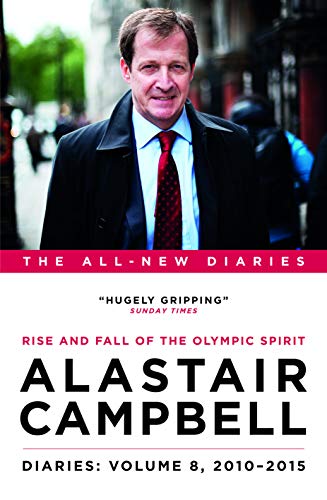 Cover of Diaries Volume 8: Rise and Fall of the Olympic Spirit, 2010 – 2015