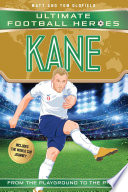 Cover of Kane (Ultimate Football Heroes - Limited International Edition)