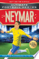 Cover of Neymar (Ultimate Football Heroes - Limited International Edition)