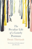 Cover of Peculiar Life of a Lonely Postman