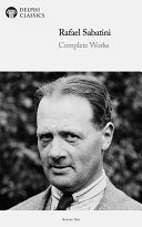 Cover of Delphi Complete Works of Rafael Sabatini