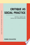 Cover of Critique as Social Practice