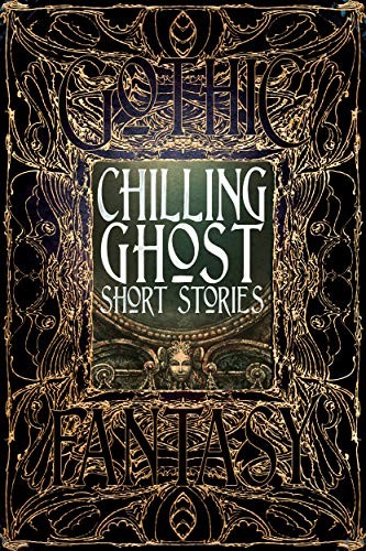 Cover of Chilling Ghost Short Stories