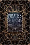 Cover of Pirates & Ghosts Short Stories