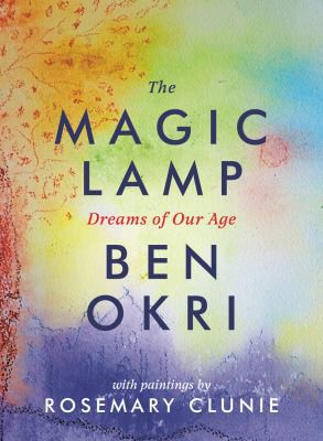 Cover of The Magic Lamp: Dreams of Our Age