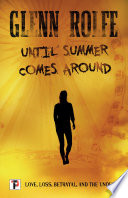 Cover of Until Summer Comes Around