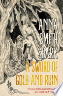Cover of A Sword of Gold and Ruin