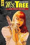 Cover of Ms. Tree, Vol. 1: One Mean Mother
