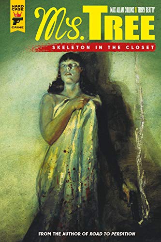 Cover of Ms. Tree, Vol. 2: Skeleton in the Closet