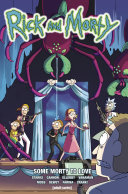 Cover of Rick and Morty: Some Morty To Love
