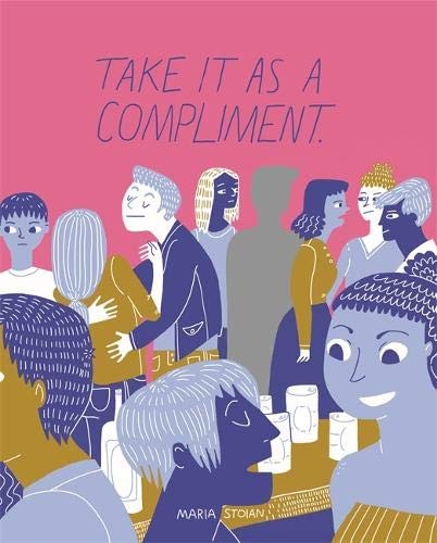 Cover of Take It as a Compliment