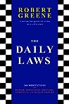 Cover of The Daily Laws: 366 Meditations on Power, Seduction, Mastery, Strategy and Human Nature
