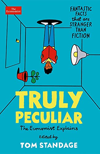 Cover of Truly Peculiar: Fantastic Facts That Are Stranger Than Fiction