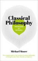 Cover of Classical Philosophy In A Nutshell