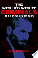 Cover of The World's Worst Criminals
