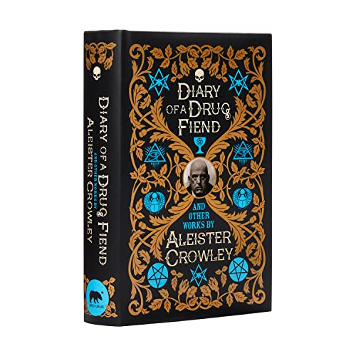 Cover of Diary of a Drug Fiend and Other Works by Aleister Crowley