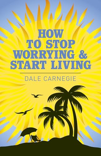 Cover of How to Stop Worrying and Start Living