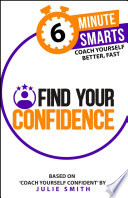 Cover of Find Your Confidence