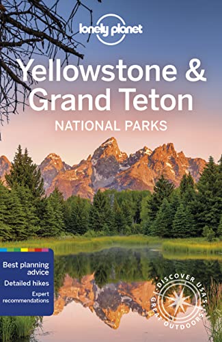 Cover of Lonely Planet Yellowstone & Grand Teton National Parks