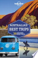 Cover of Lonely Planet Australia's Best Trips