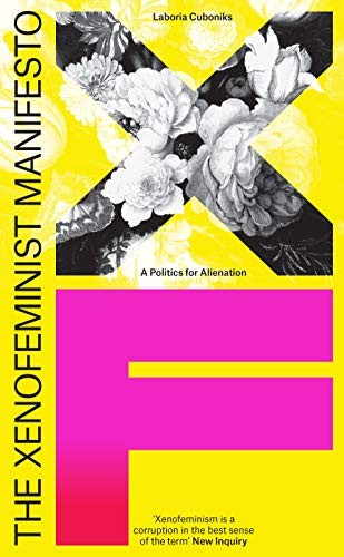 Cover of The Xenofeminist Manifesto