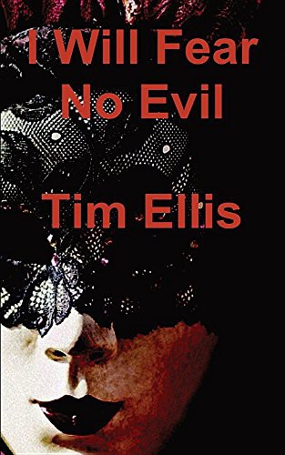 Cover of I Will Fear No Evil