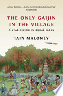 Cover of The Only Gaijin in the Village