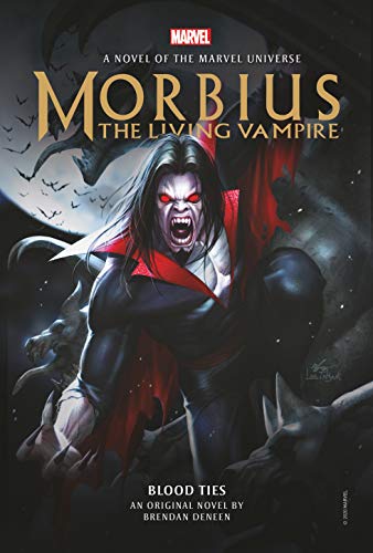 Cover of Morbius: The Living Vampire - Blood Ties