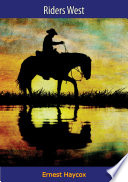 Cover of Riders West